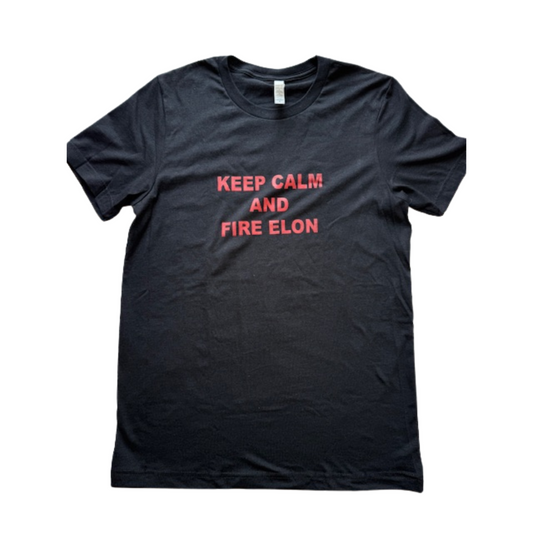 Fire Elon T-Shirt!