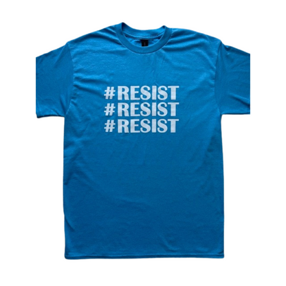 Resist T-Shirt!
